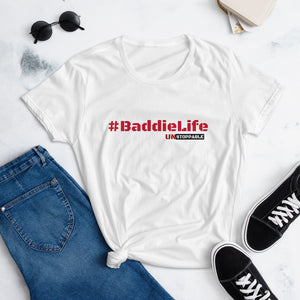 Baddie Life Colors short sleeve t-shirt