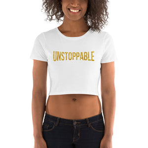 Unstoppable Baddie Gold Women’s Crop Tee